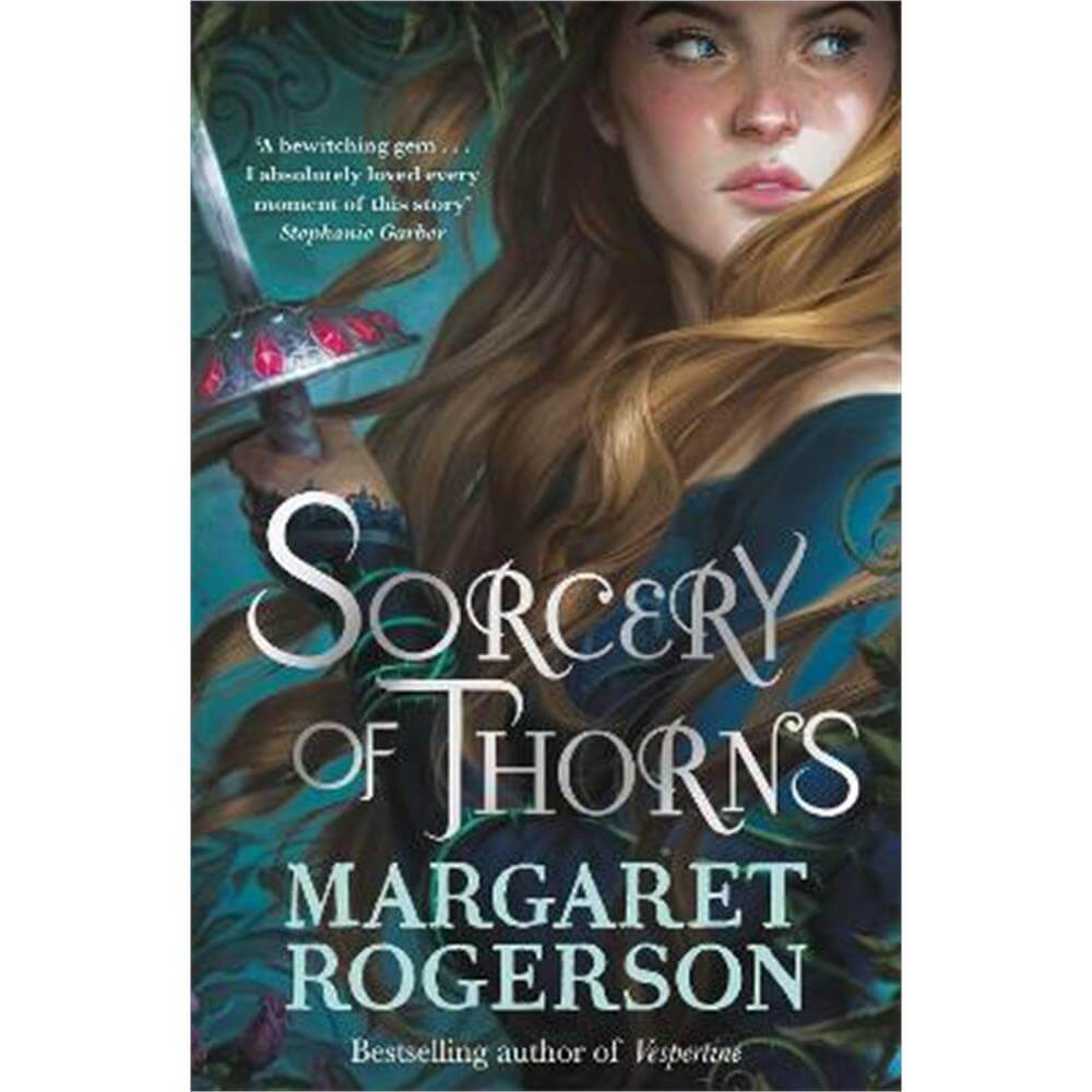 Sorcery of Thorns: Heart-racing fantasy from the New York Times bestselling author of An Enchantment of Ravens (Paperback) - Margaret Rogerson